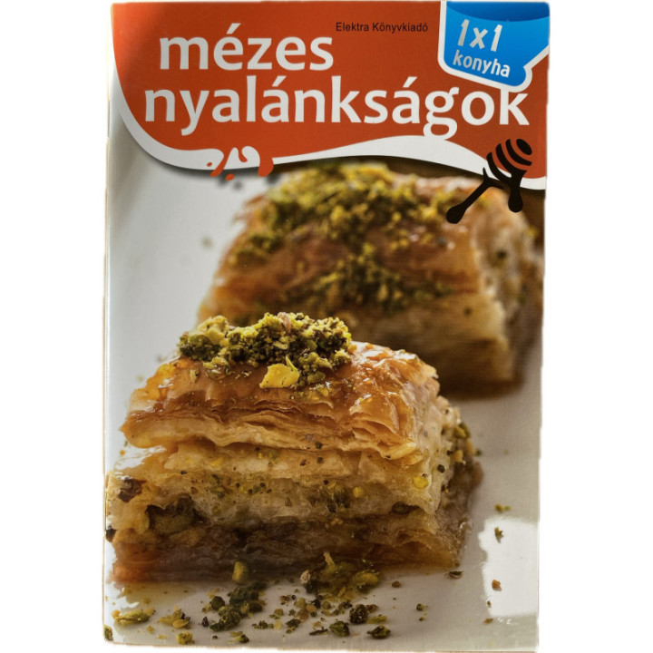 Mézes nyalánkságok - 1x1 konyha